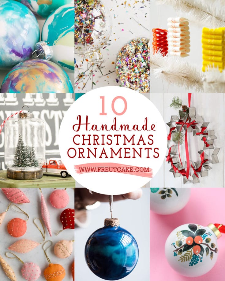 10 Handmade Ornaments to Make • Freutcake